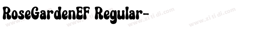 RoseGardenEF Regular字体转换